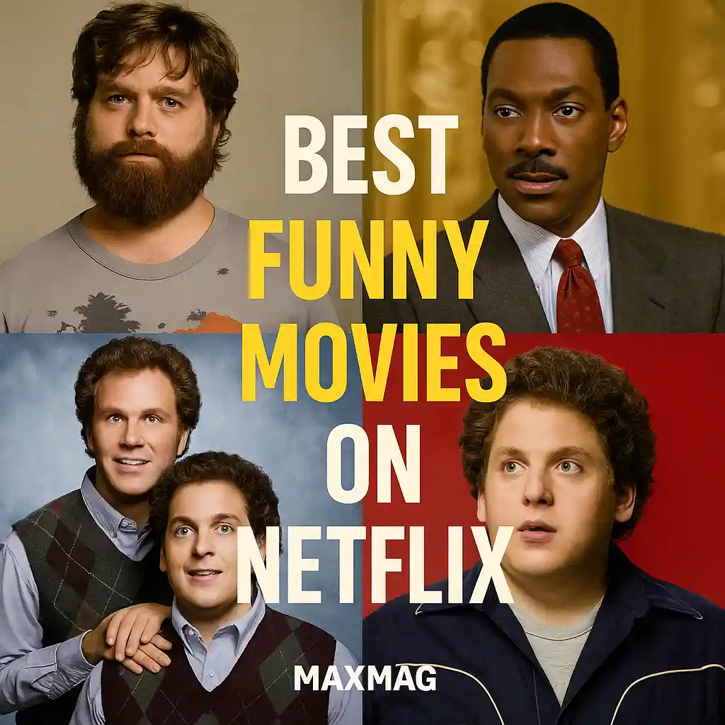 Quadrant collage thumbnail featuring posters from The Hangover, Coming to America, Step Brothers, and Superbad with bold white-and-yellow text “Best Funny Movies on Netflix” and Maxmag logo at the bottom center.