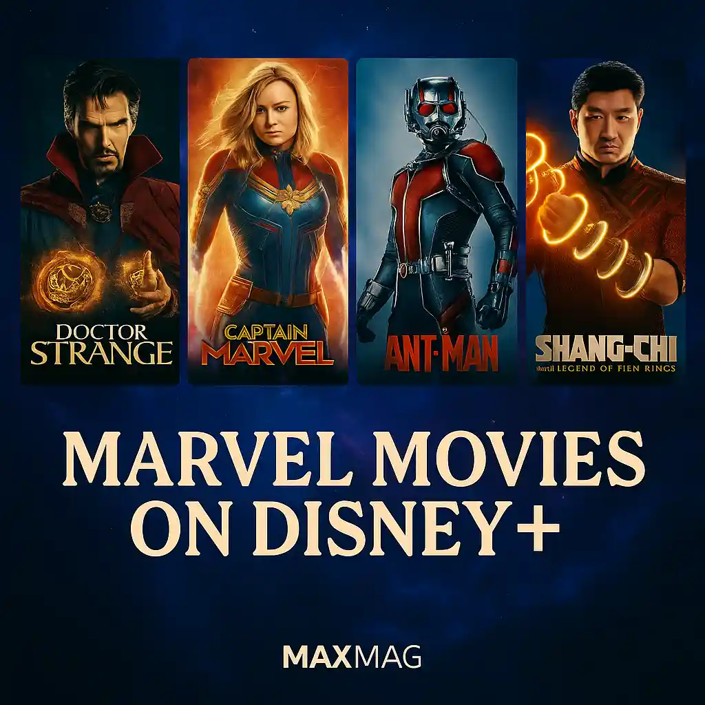 Cinematic thumbnail featuring posters of Doctor Strange, Captain Marvel, Ant-Man, and Shang-Chi on a cosmic background. Below the posters, bold white text reads "Marvel Movies on Disney+" with MAXMAG branding at the bottom.