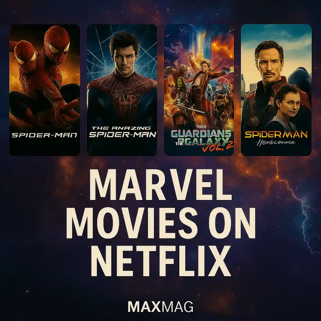 Square thumbnail for “Marvel Movies on Netflix” featuring posters of Spider-Man, The Amazing Spider-Man, Guardians of the Galaxy Vol. 2, and Spider-Man: Homecoming, set against a cosmic background with bold white text and Maxmag branding.