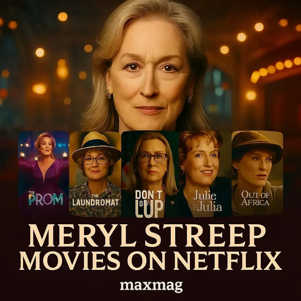 Meryl Streep Movies on Netflix thumbnail featuring The Prom, The Laundromat, Don’t Look Up, Julie & Julia, and Out of Africa. Streep, a 3-time Academy Award winner, shines in award-winning roles and critically acclaimed dramas now streaming.