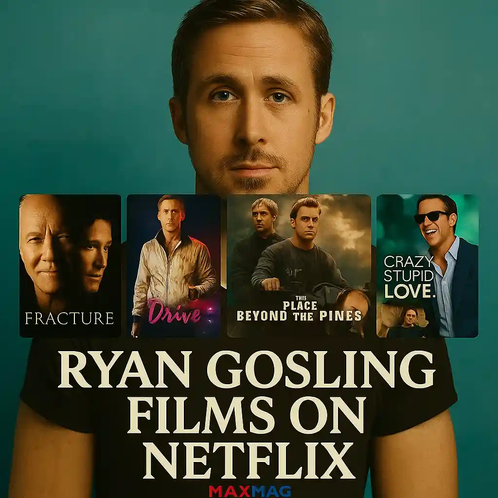 Square thumbnail for “Ryan Gosling Films on Netflix” featuring a different portrait of Ryan Gosling against a turquoise background. Four movie posters (Fracture, Drive, The Place Beyond the Pines, Crazy Stupid Love) are aligned below, with bold text “RYAN GOSLING FILMS ON NETFLIX” and the MAXMAG logo in red and blue.