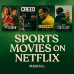 Thumbnail featuring posters of Coach Carter, Creed, Blue Miracle, and Rush above bold text “Sports Movies On” with MAXMAG logo, set against a sports field background.