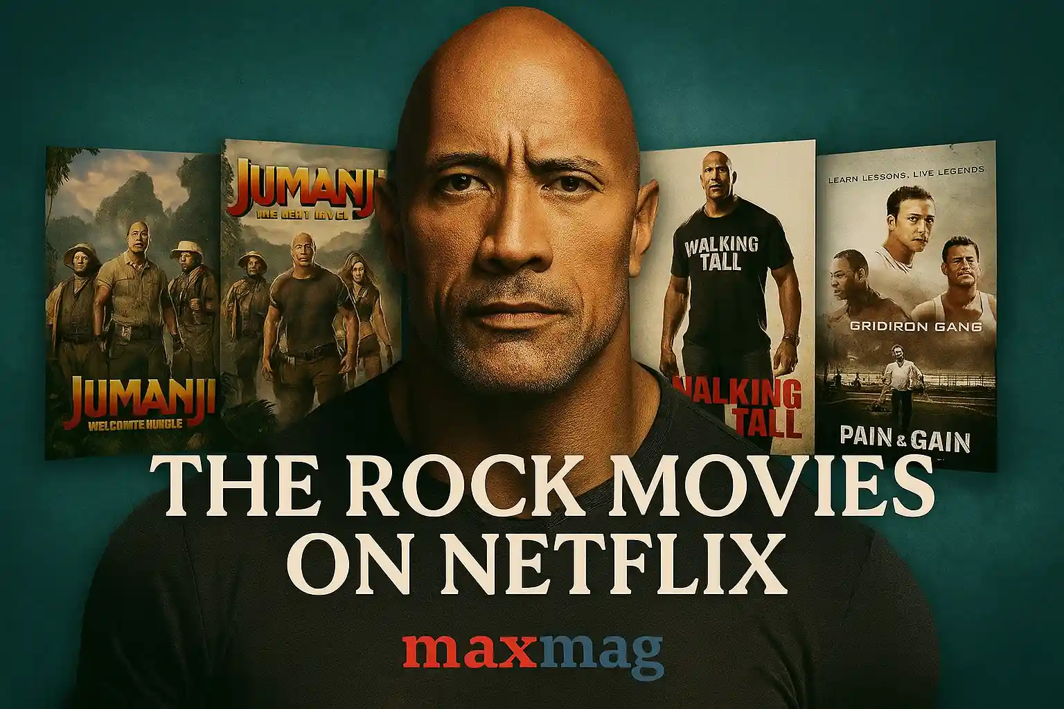 Square cinematic thumbnail for The Rock movies on Netflix showing Dwayne Johnson portrait with posters of Jumanji: Welcome to the Jungle, Jumanji: The Next Level, Walking Tall, Gridiron Gang, and Pain & Gain arranged left and right.