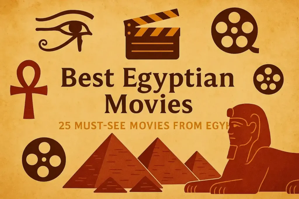 A thumbnail for Best Egyptian Movies featuring pyramids, the Sphinx, Eye of Horus, Ankh, film reels, and a clapperboard on a parchment-style background.