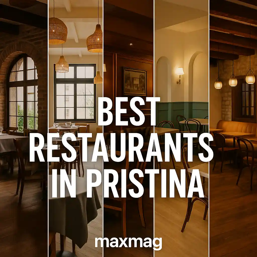 Interior collage of five restaurants in Pristina, showing rustic, modern, and cozy dining spaces, overlaid with “Best Restaurants in Pristina” and Maxmag branding.