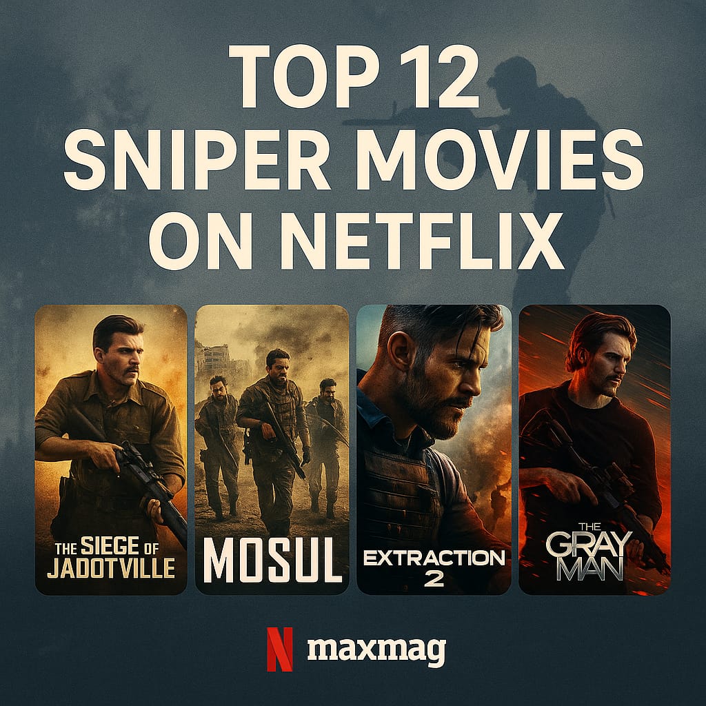Square thumbnail for “15 Best Sniper Movies on Netflix,” featuring posters of The Siege of Jadotville, Mosul, Extraction 2, and The Gray Man against a battlefield silhouette background with sniper imagery, bold white text, and Netflix/Maxmag branding.