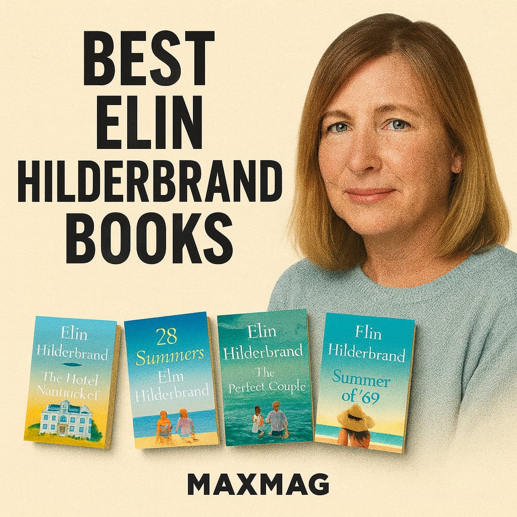 Square thumbnail in a vintage newspaper style for “Best Elin Hilderbrand Books.” Bold black title on the left; a realistic, colorized portrait of Elin Hilderbrand on the right. Along the bottom, four fully colorized book covers—The Hotel Nantucket, 28 Summers, The Perfect Couple, Summer of ’69—tilted with soft drop-shadows. “MAXMAG” centered at the bottom. Background is warm textured beige; text does not overlap the portrait.