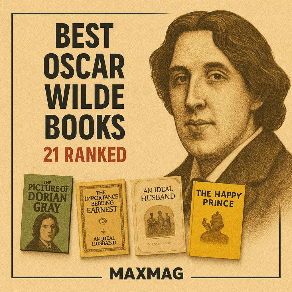 Vintage-style square thumbnail for “Best Oscar Wilde Books — 21 Ranked,” with a sepia pencil portrait of Oscar Wilde on the right, bold title on the left, four stylized book covers along the bottom (“The Picture of Dorian Gray,” “The Importance of Being Earnest,” “An Ideal Husband,” “The Happy Prince”), and MAXMAG centered at the bottom.