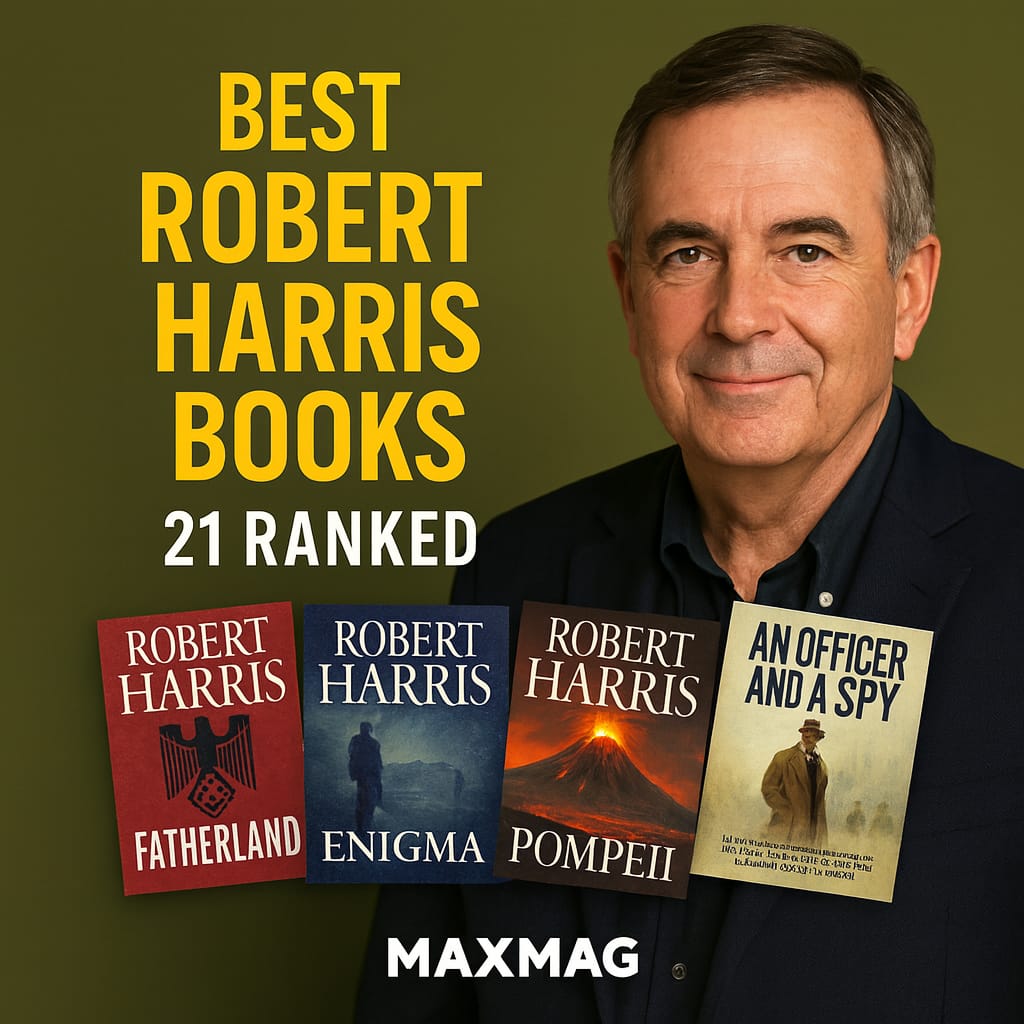 Square thumbnail in the Brandon-Sanderson reference style: olive-green background, right-side portrait of Robert Harris in a navy blazer; big yellow stacked title on the left reading “BEST ROBERT HARRIS BOOKS” with “21 RANKED” beneath; four stylized mini-covers along the bottom—Fatherland, Enigma, Pompeii, An Officer and a Spy—and “MAXMAG” centered at the very bottom.