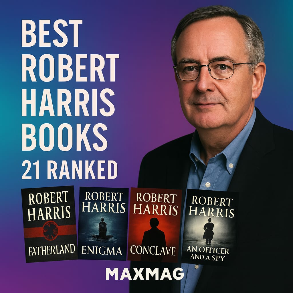 Square gradient thumbnail (teal→purple) with right-side portrait of Robert Harris in glasses and blazer. Left side shows bold stacked title “BEST ROBERT HARRIS BOOKS” with “21 RANKED” beneath. Along the bottom: four angled mini-covers — Fatherland, Enigma, Conclave, An Officer and a Spy. “MAXMAG” centered at the bottom.