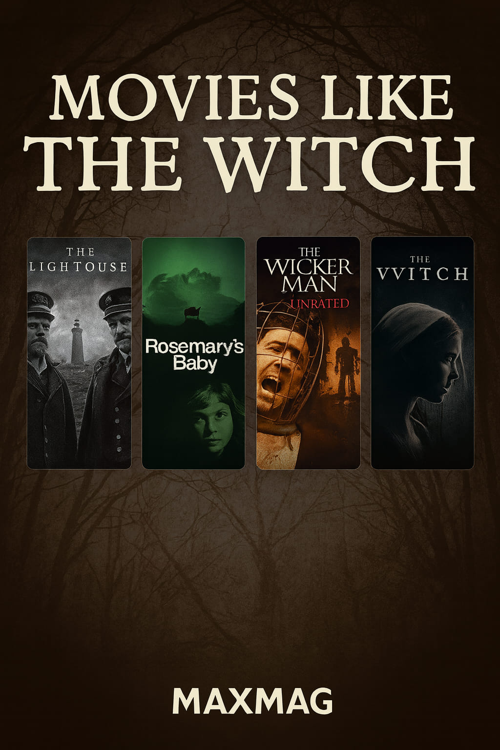Cinematic folk-horror thumbnail titled “Movies Like The Witch,” featuring posters of The Lighthouse, Rosemary’s Baby, The Wicker Man, and The Witch over a dark forest background with candlelit tones.