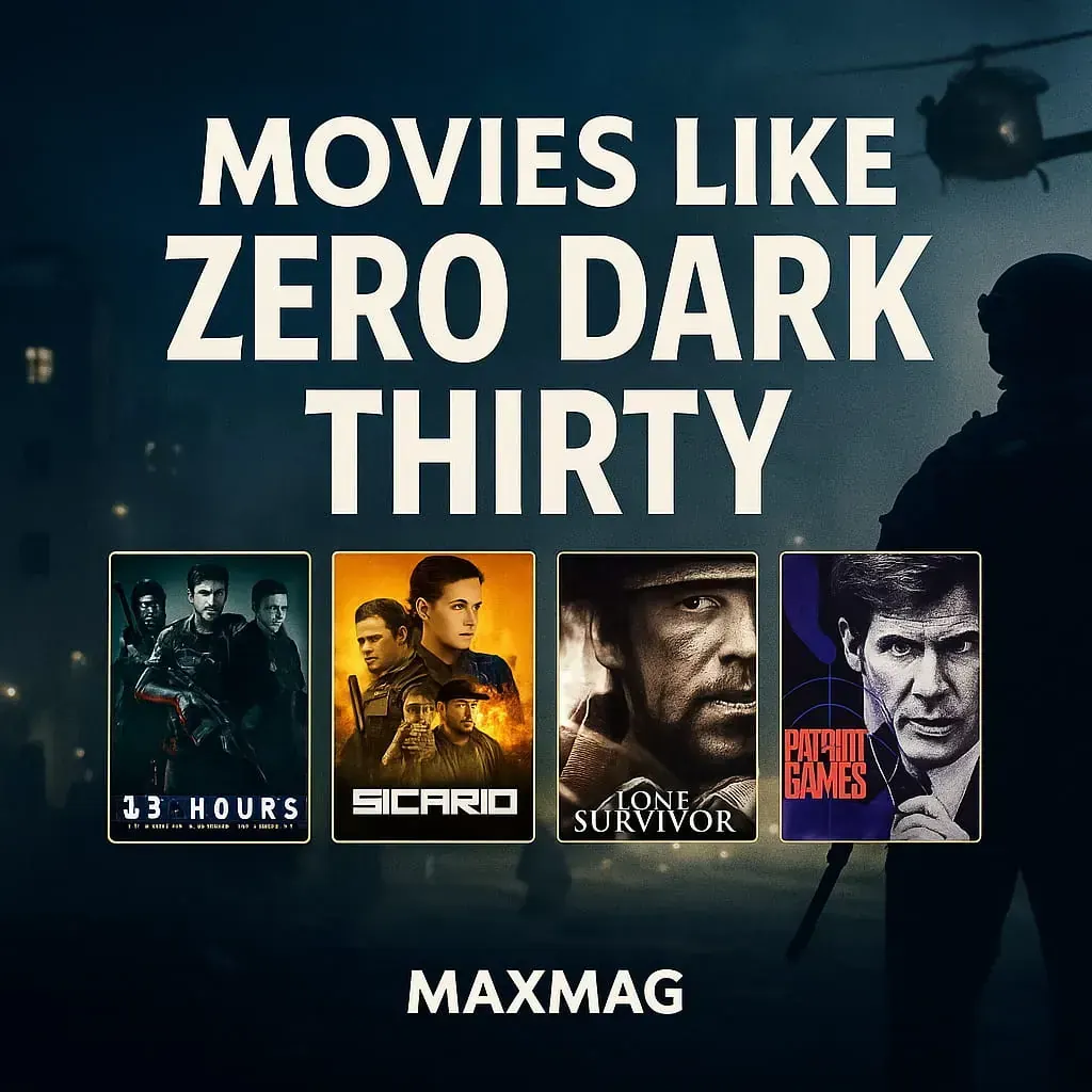 Square MAXMAG poster titled “Movies Like Zero Dark Thirty” featuring a soldier silhouette and helicopter in a dark blue tactical night setting. Four movie posters—13 Hours, Sicario, Lone Survivor, and Patriot Games—are displayed in a row beneath the title, with “MAXMAG” centered at the bottom.