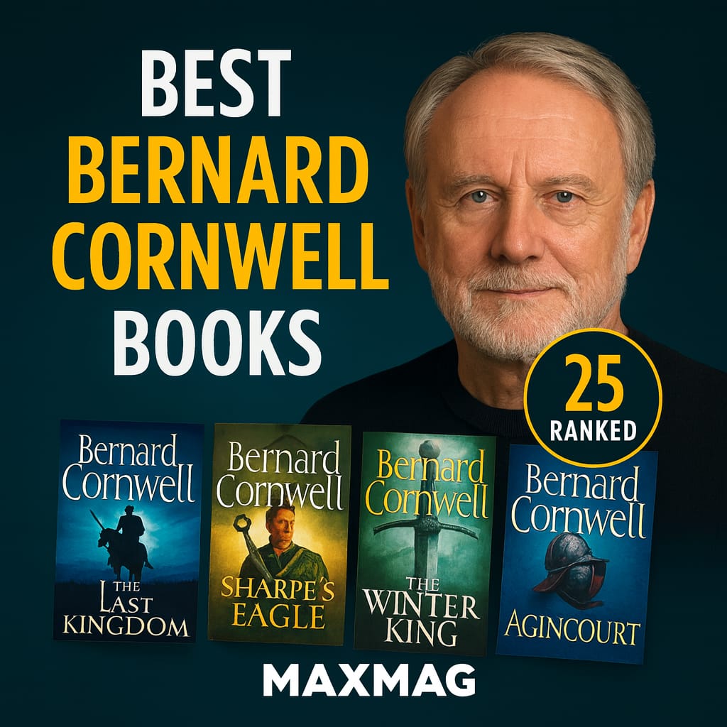 Square MAXMAG thumbnail in the Dan-Brown style: dark teal background, big headline “BEST BERNARD CORNWELL BOOKS,” yellow highlight on the author’s name, a round badge “25 RANKED,” Bernard Cornwell portrait on the right, and four featured titles along the bottom—The Last Kingdom, Sharpe’s Eagle, The Winter King, Agincourt—with MAXMAG centered at the bottom.